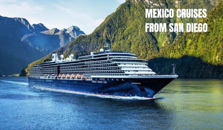 MEXICO CRUISES FROM SAN DIEGO